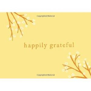 happily grateful